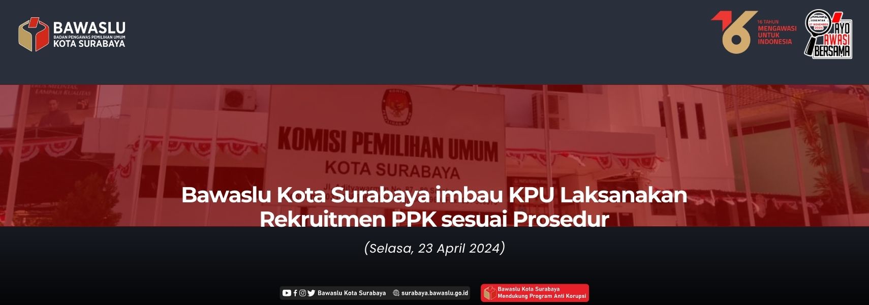 Imbau KPU Rekrut PPK sesuai Prosedur