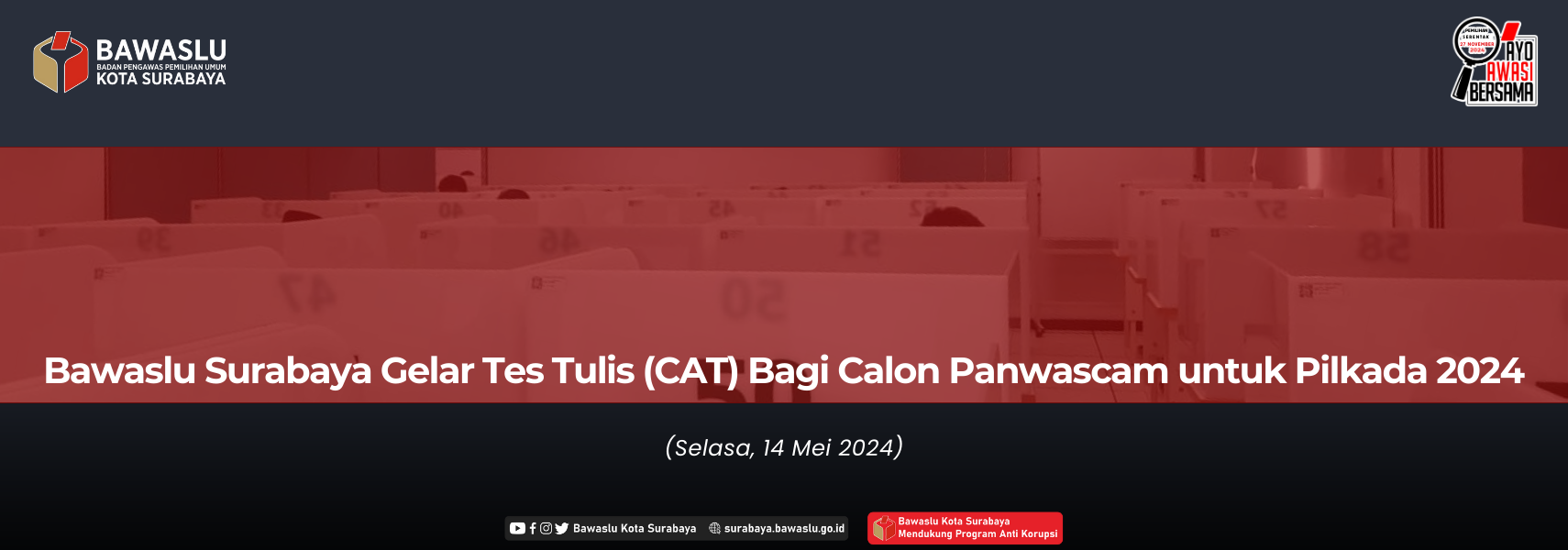 Tes Tulis (CAT) Bagi Calon Panwascam untuk Pilkada 2024