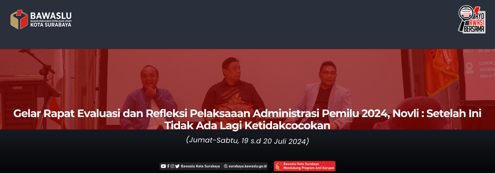 Rapat Evaluasi dan Refleksi Pelaksaaan Administrasi Pemilu 2024