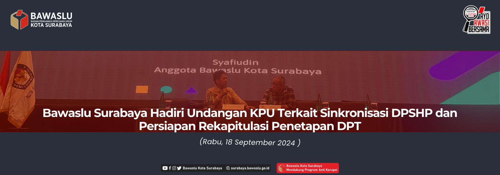 Bawaslu Surabaya Hadiri Undangan KPU Terkait Sinkronisasi DPSHP dan Persiapan Rekapitulasi Penetapan DPT