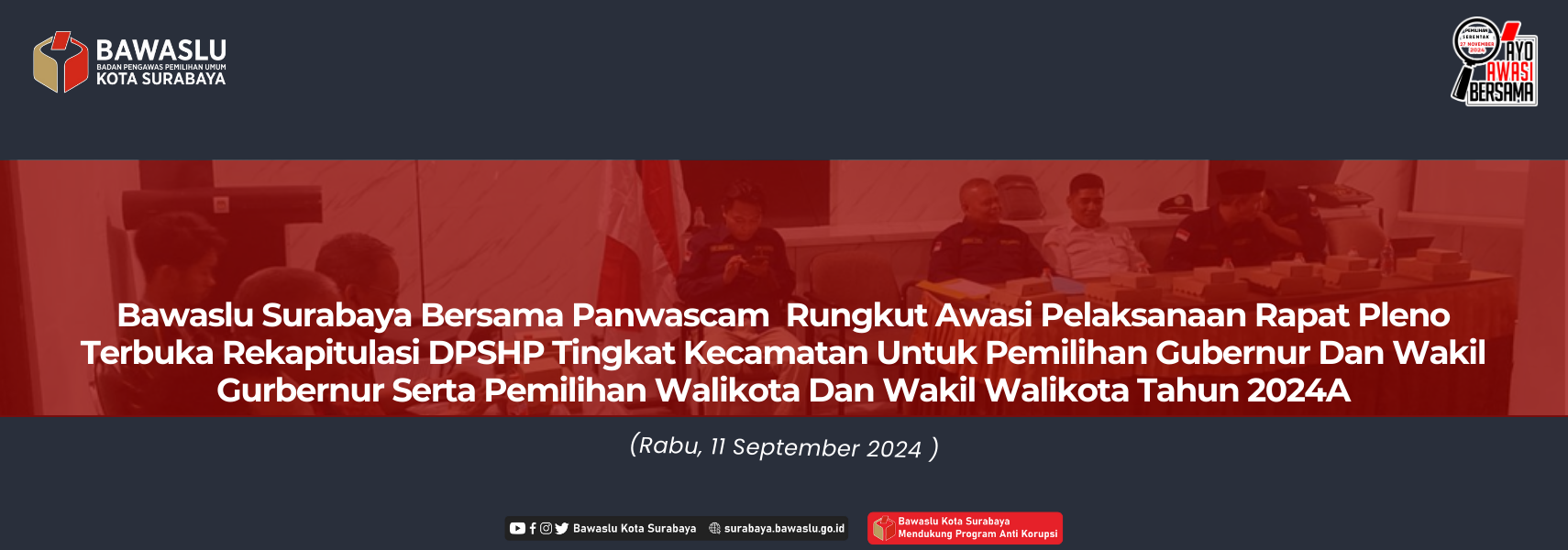 Bawaslu Surabaya Awasi Rekap Pleno DPSHP Tingkat Kecamatan Rungkut ...